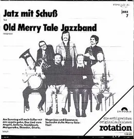 Old Merrytale Jazzband - Jatz Mit Schuß