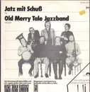 LP - Old Merry Tale Jazzband - Jatz Mit Schuß