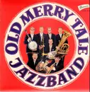 LP - Old Merry Tale Jazzband - Old Merry Tale Jazzband