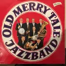 LP - Old Merry Tale Jazzband - Old Merry Tale Jazzband