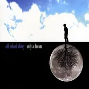 Old School Abbey - Only a Dream