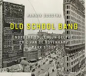 Old School Band - Old School Band