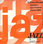 Old School Band - 15. Internationales Amateur-Jazz-Festival Zürich 1965