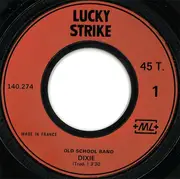 7inch Vinyl Single - Old School Band - Dixie. The Rich Sound Of The Old Days.