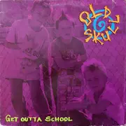 LP - Old Skull - Get Outta School