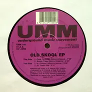 Old Skool - Old Skool EP