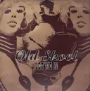 12inch Vinyl Single - Old Skool - Let Me In