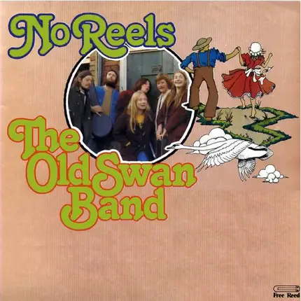 The Old Swan Band - No Reels