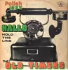 LP - Old Timers - Hold The Line - SIGNED!