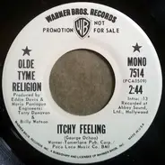 Olde Tyme Religion - Itchy Feeling / The Swimmer