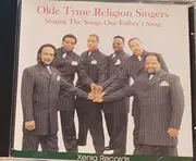 CD - Olde Tyme Religion Singers - Singing The Songs Our Father's Sang