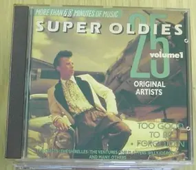 Various Artists - Super Oldies Vol.1 - Too Good To Be Forgotten