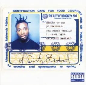 Ol' Dirty Bastard - Return to the 36 Chambers: The Dirty Version