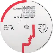 Oldland Montano - Sugar Mummy