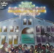 LP - Old Merrytale Jazzband - Die Schlechteste Kapelle Der Welt - Live In Der Fabrik - Heute Dixieland