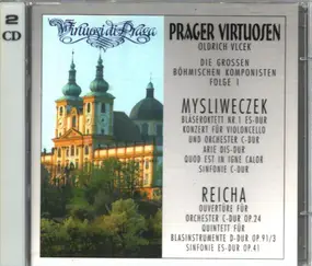 Oldrich Vlcek - Prager Virtuosen - Die Grossen Böhmischen Komponisten Folge 1