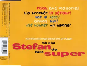 Ole und die Hupenbunnys - Uh la la..Stefan du Bist Super