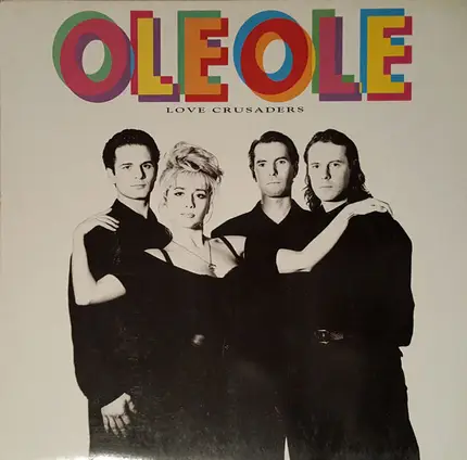 Ole Ole - Love Crusaders