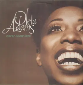 Oleta Adams - Never Knew Love