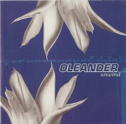 Oleander - Unwind