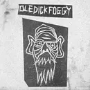 7inch Vinyl Single - Oledickfoggy - 歯車にまどわされて / 終劇の灯