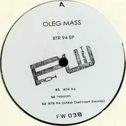 Oleg Mass - BTR 94 EP