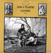LP - Olen And Frances Gardner Featuring Wayne Henderson , Buddy Pendleton - Olen & Frances Gardner