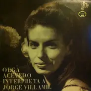 Olga Acevedo - Olga Acevedo Interpreta A Jorge Villamil