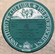 LP - Olga Iglesias / Emilio Belaval / Adolfo Odnoposoff / Berta Huberman / Jesus Maria Sanroma - In Memoriam Pablo Casals