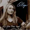 CD - Olga - Kiss Your Blues Away