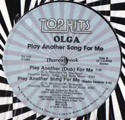 Olga - Play Another Song For Me