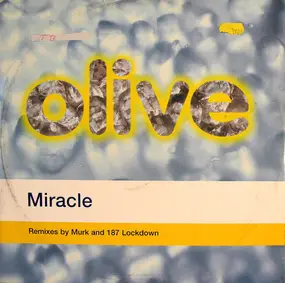 Olive - Miracle (Remixes)