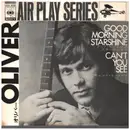 7inch Vinyl Single - Oliver = Oliver - Good Morning Starshine