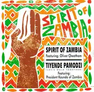 Oliver Cheatham / Kenneth Kaunda - Spirit Of Zambia / Tiyende Pamodzi