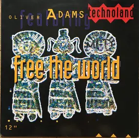 Oliver Adams - Free the World