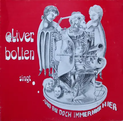Oliver Bolten - Und Bin Doch Immer Noch Hier