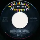 7'' - Oliver - Good Morning Starshine