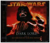 Oliver Döring - Star Wars Teil 2: Auf der Flucht vor dem Imperium
