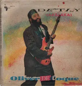 Oliver De Coque And His Expo'76-Ogene Sound Super - Destiny (Akalaka)