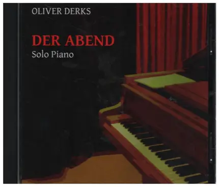 Oliver Derks - Der Abend