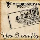 12'' - Oliver Koletzki - Yes I Can Fly