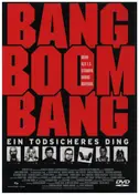 Oliver Korittke - Bang Boom Bang - Ein Todsicheres Ding