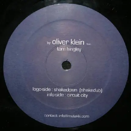 Oliver Klein - Shakedown / Circuit City