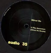 Oliver Ho - The Ancestors (Remixes)