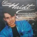 7inch Vinyl Single - Oliver Haidt - Ich Hab' Noch Ein Bild Von Dir