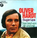 7inch Vinyl Single - Oliver Hardt - Sugar Lips