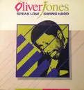 LP - Oliver Jones - Speak Low Swing Hard