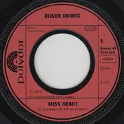 7inch Vinyl Single - Oliver Onions - Miss Robot