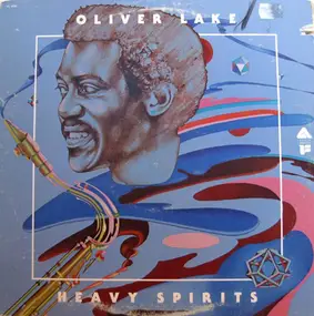 Oliver Lake - Heavy Spirits