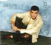CD Single - Oliver Lukas - Laura Ist Fort